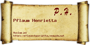 Pflaum Henrietta névjegykártya